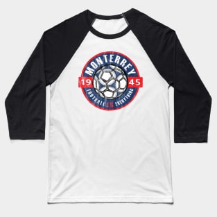 Football Is Everything - C.F. Monterrey Vintage Baseball T-Shirt